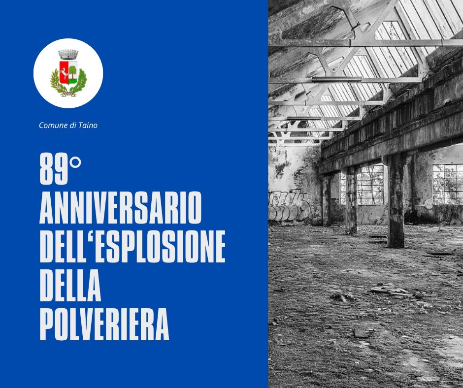 89° anniversario dell'esplosione della Polveriera di Taino. Commemorazione delle Vittime.