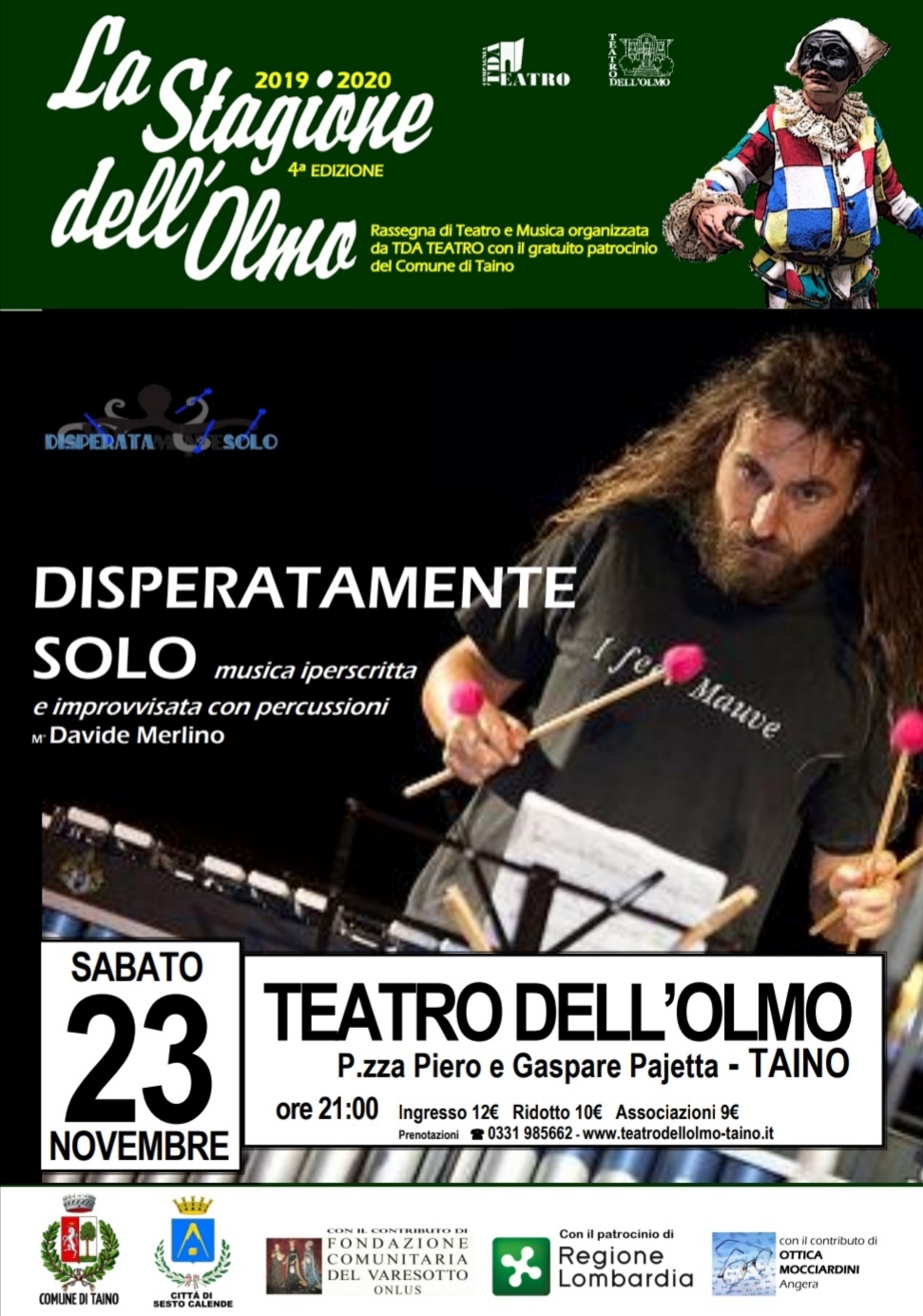 "DISPERATAMENTE SOLO"SPETTACOLO CONCERTO DI PERCUSSIONI